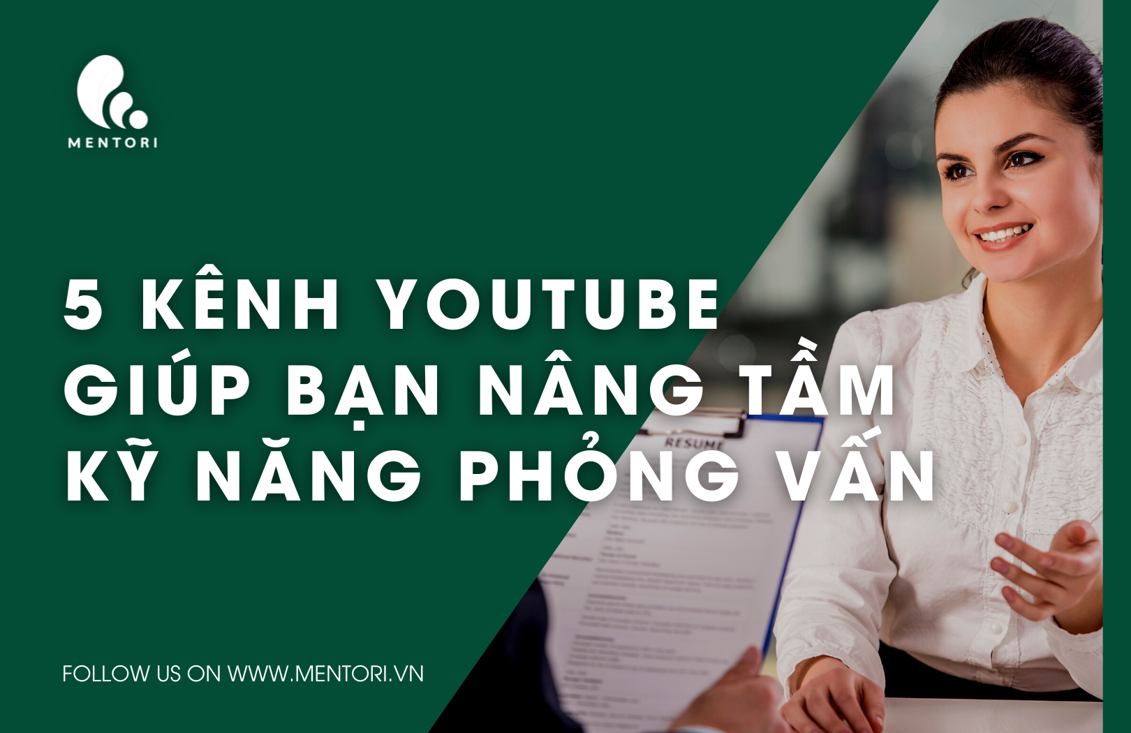 CÁC KÊNH YOUTUBE GIÚP BẠN NÂNG TẦM KỸ NĂNG PHỎNG VẤN