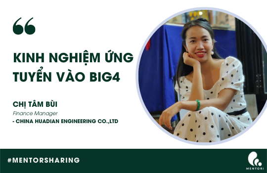 KINH NGHIỆM ỨNG TUYỂN VÀO BIG4