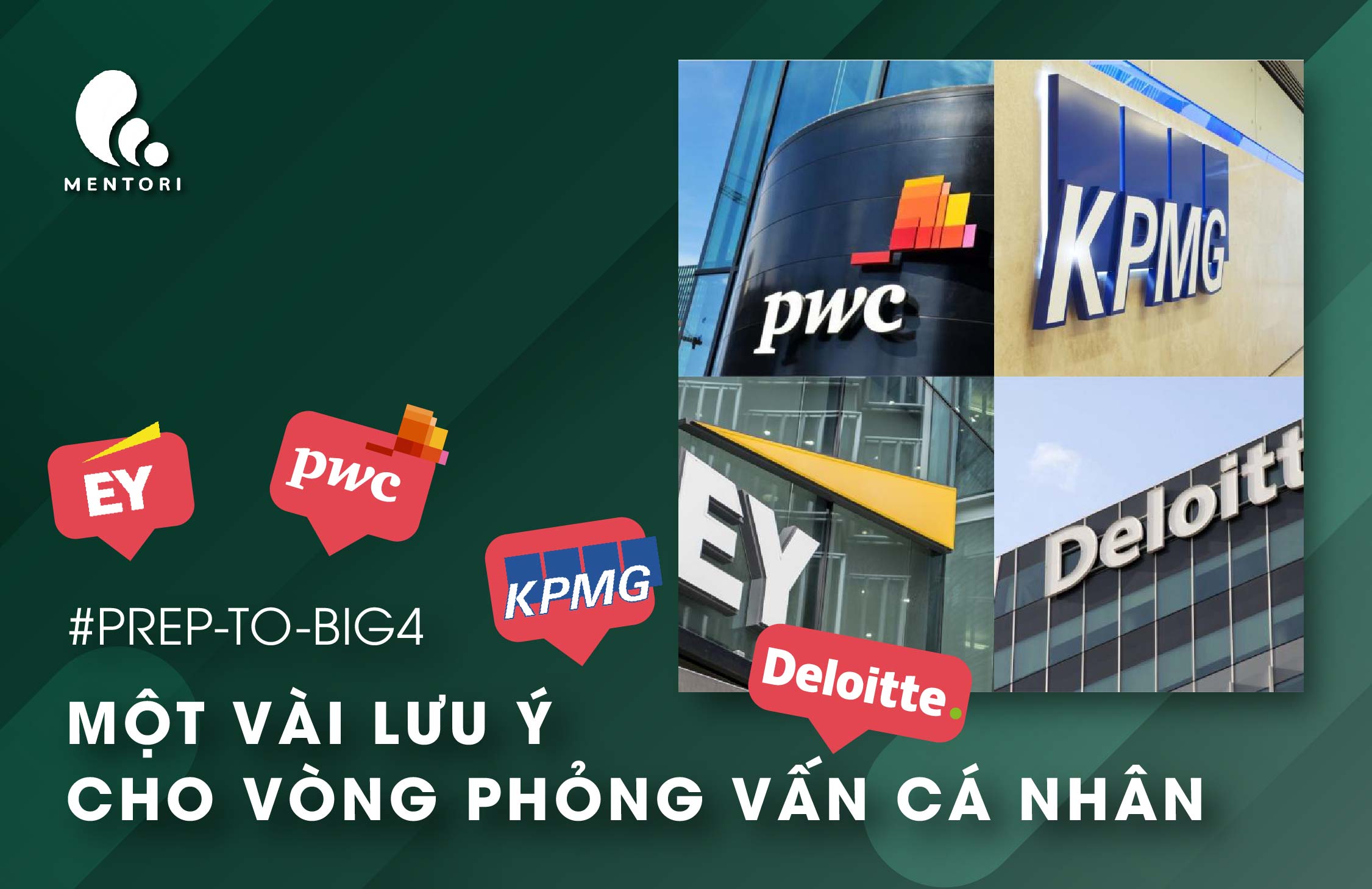 PREP TO BIG4: NHỮNG LƯU Ý CHO VÒNG PHỎNG VẤN