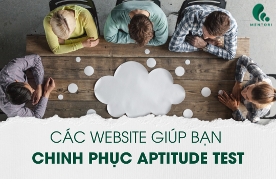 TỔNG HỢP CÁC WEBSITE MIỄN PHÍ GIÚP CHINH PHỤC APTITUDE TEST