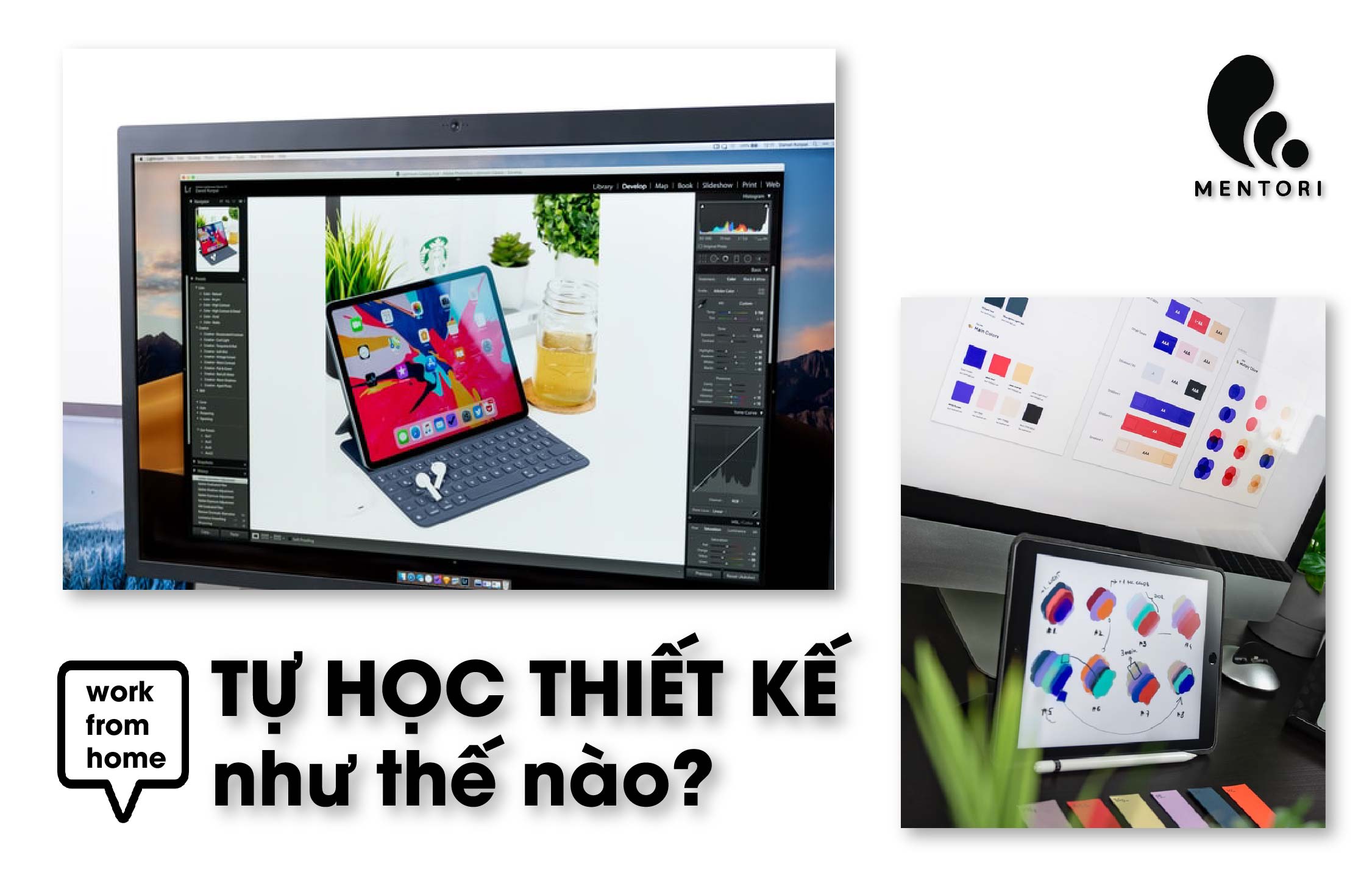 #WFH: TỰ HỌC THIẾT KẾ ĐỒ HỌA NHƯ THẾ NÀO?