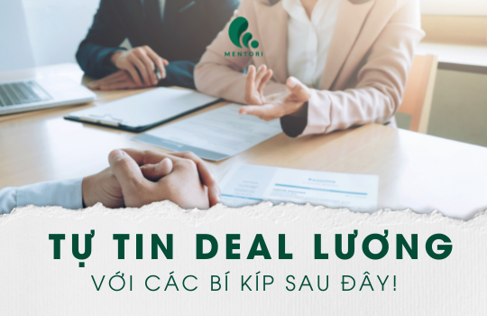 TRỌN BỘ BÍ KÍP CHO BẠN TỰ TIN DEAL LƯƠNG VỚI NHÀ TUYỂN DỤNG