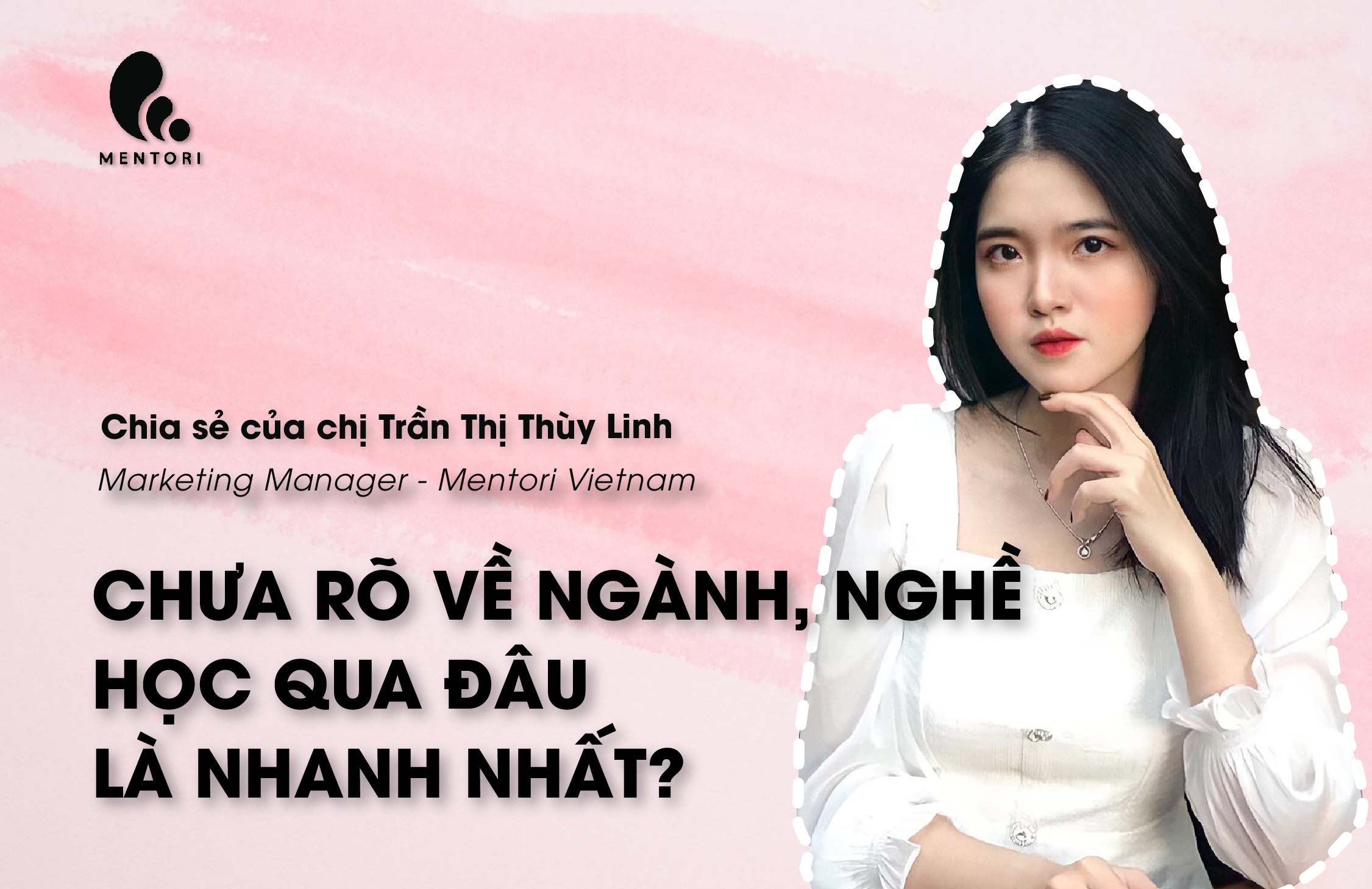 CHƯA RÕ VỀ NGÀNH, VỀ NGHỀ HỌC QUA ĐÂU LÀ NHANH NHẤT?