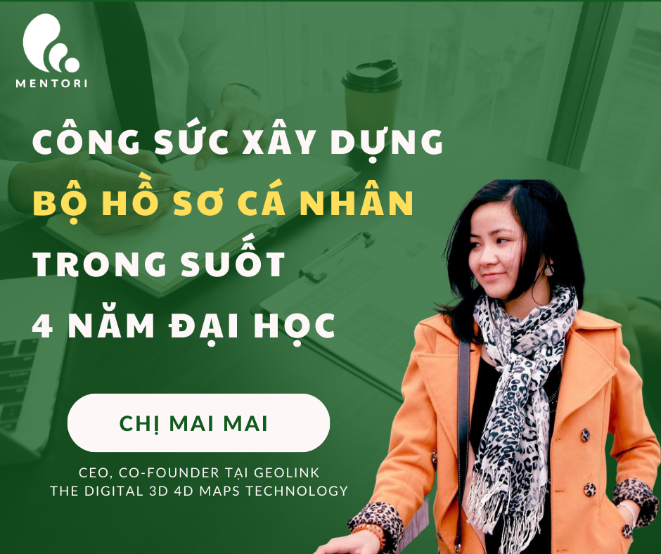 Công thức XÂY DỰNG BỘ HỒ SƠ CÁ NHÂN trong suốt 4 năm ĐH.