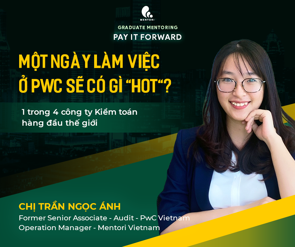 1 ngày làm Trợ lý Kiểm toán tại PwC - một trong 4 công ty kiểm toán hàng đầu thế giới!