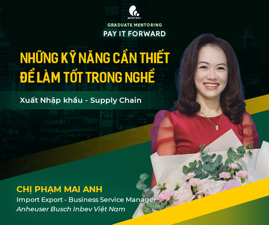 NHỮNG KỸ NĂNG CẦN THIẾT ĐỂ LÀM VIỆC TỐT TRONG NGHỀ XUẤT NHẬP KHẨU - SUPPLY CHAIN