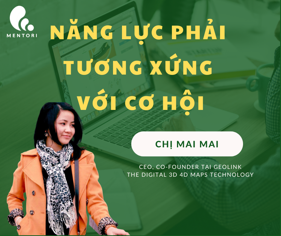 NĂNG LỰC PHẢI TƯƠNG XỨNG VỚI CƠ HỘI