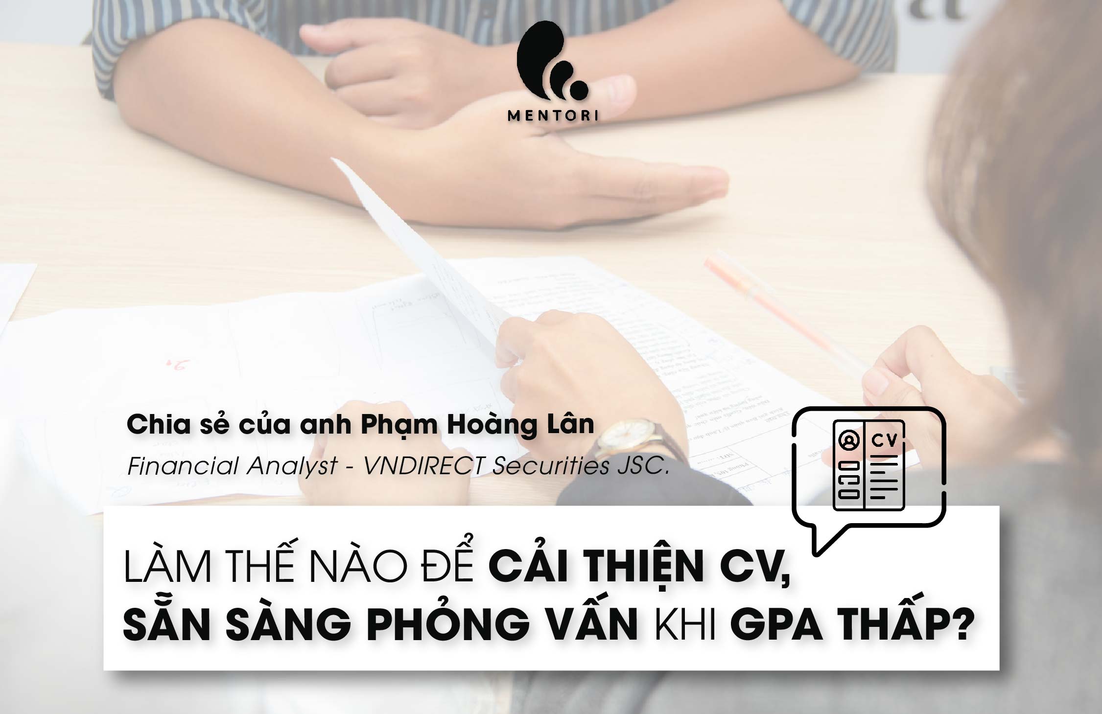 LÀM THẾ NÀO ĐỂ CẢI THIỆN CV KHI ĐIỂM GPA THẤP?